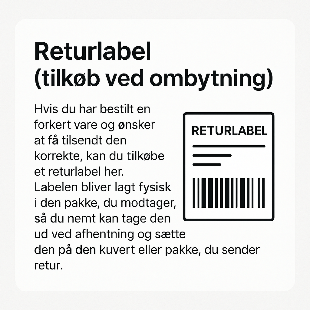 Returlabel (tilkøb) til ombytning - vedlagt til eksisterende ordre
