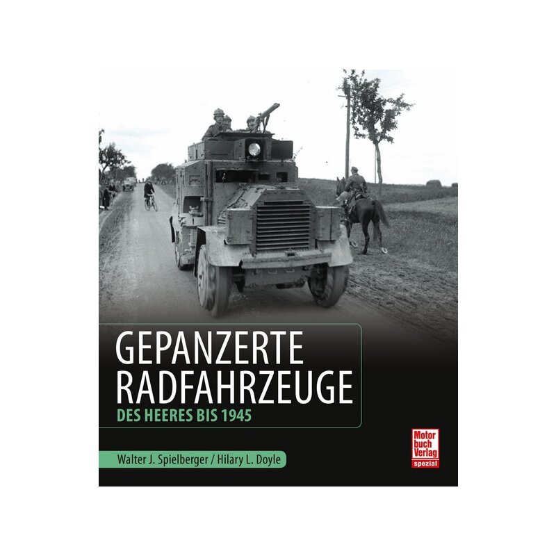 Gepanzerte Radfahrzeuge des Heeres bis 1945