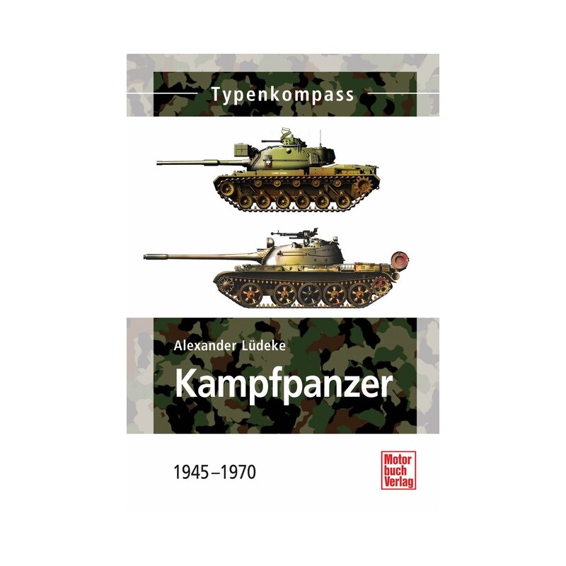 Kampfpanzer 1945 - 1970